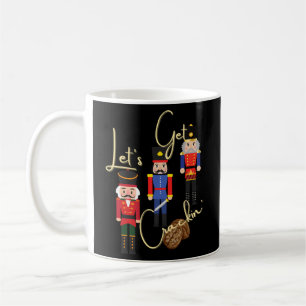 Taza De Café Crackers De Nueces Vamos A Ponernos Crackin'