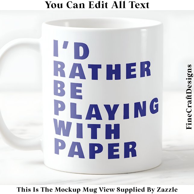 Taza De Café Crafting Lover Mug, Cita de papel Personalizado 02 (Subido por el creador)