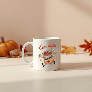Taza De Café Cran-tastic - Divertido Día de Acción de Gracias C