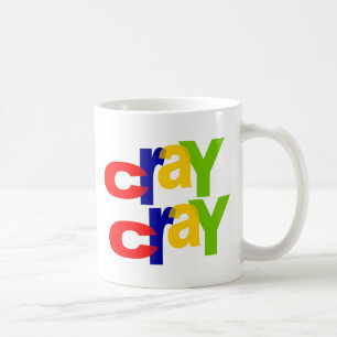 Taza De Café cray cray