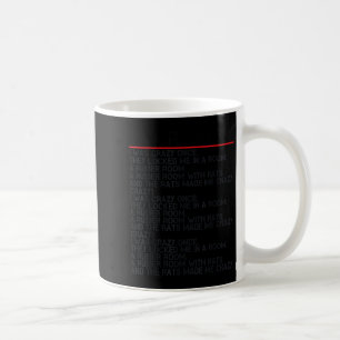 Taza De Café Crazy Crazy Estaba Loco Una Vez Memo Loco Estaba C