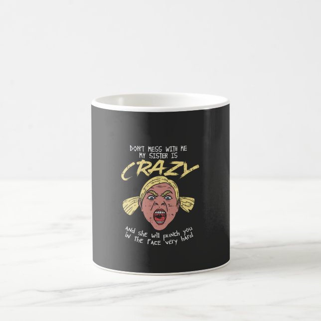 Taza De Café Crazy Sister (Centro)