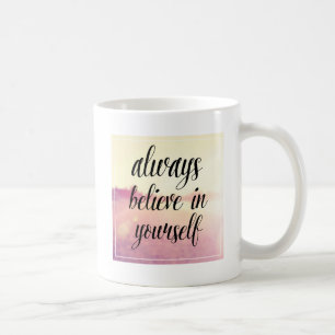 Taza De Café Crea siempre en sí mismo 2