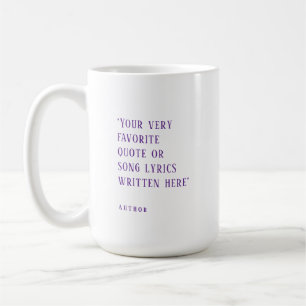 Taza De Café Crea tu propia cita favorita púrpura
