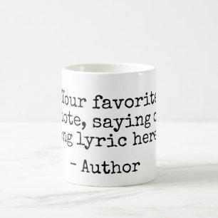 Taza De Café Crea tu propia cita personalizada