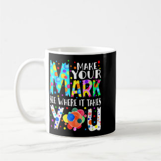 Taza De Café Crea tu propio camino colorido celebración de luna