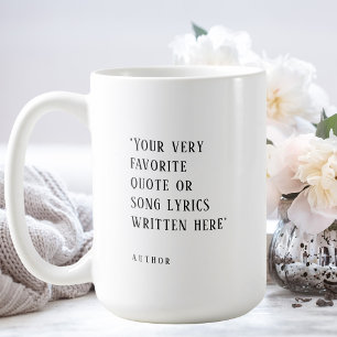 Taza De Café Crea tu propio, cita o canción favorita
