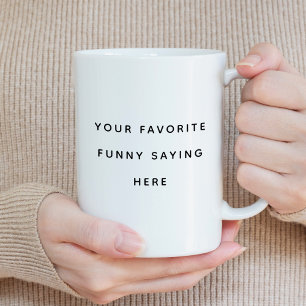 Taza De Café Crea tu propio comentario gracioso