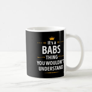 Taza De Café Creación de tinta - Es algo de babs que no se harí