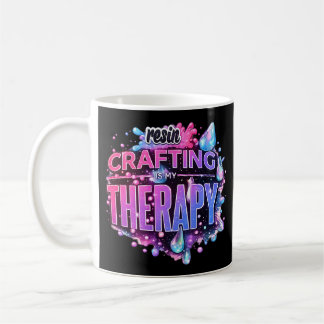 Taza De Café Crear con Resina Es Mi Terapia Arte de Resina Epox