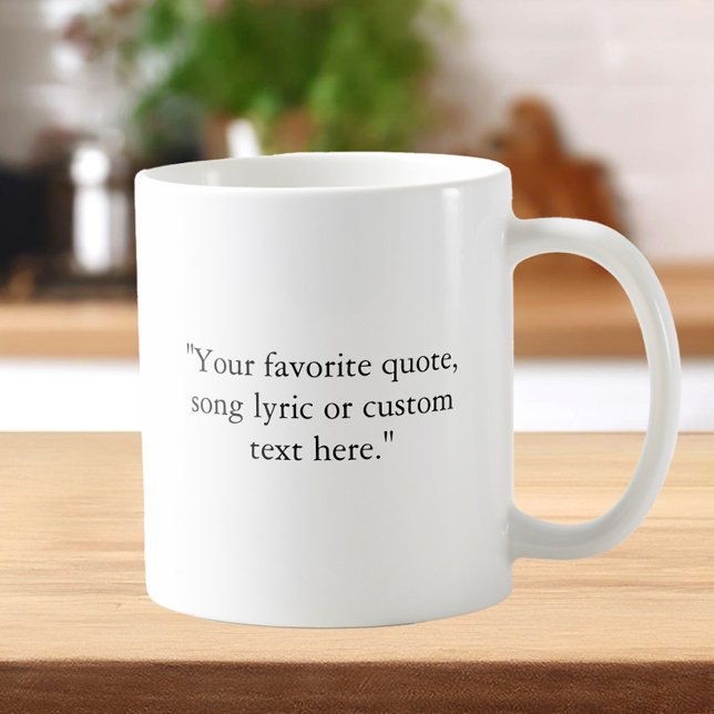 Taza De Café Crear su propia cita Personalizado (Subido por el creador)