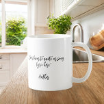 Taza De Café Crear su propio presupuesto de caligrafía<br><div class="desc">Crea tu propia taza de café de cita personalizado. Presenta una tipografía caligráfica minimalista.</div>