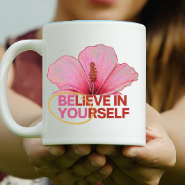 Taza De Café "Créate en ti mismo" Flor de Hibiscus