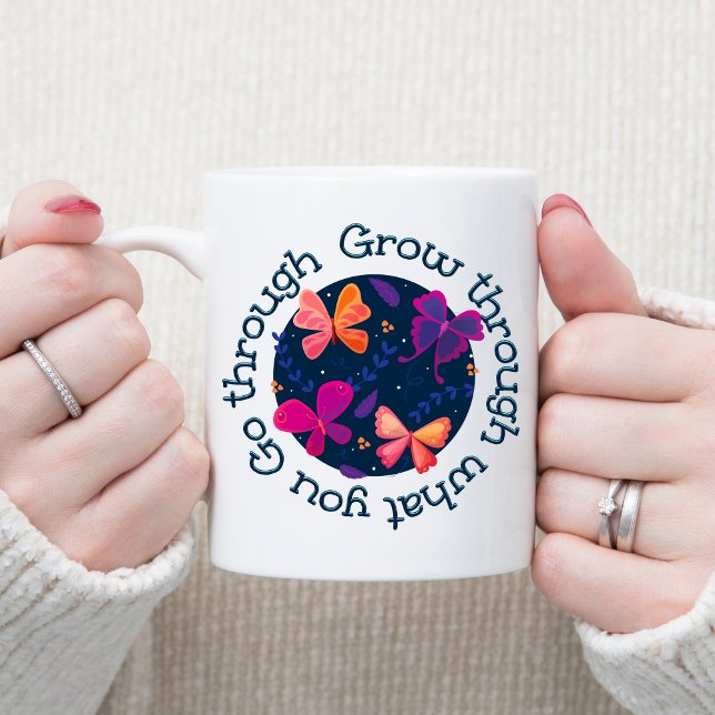 Taza De Café Crecer a través de lo que pasas (Subido por el creador)