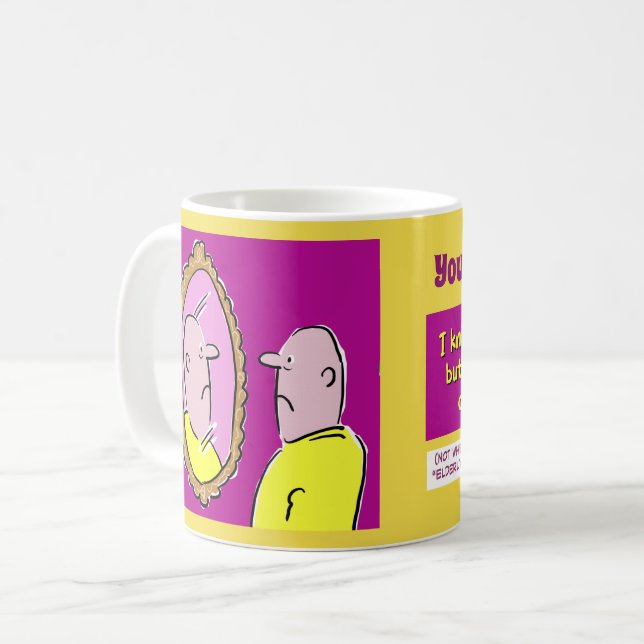 Taza De Café Crecer Viejo. Descripciones alternativas. (Anverso izquierdo)