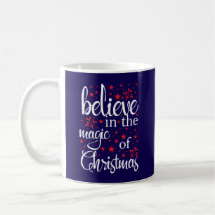 Taza De Café Cree en la Magia de la Navidad