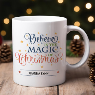Taza De Café Cree en la Magia de la Navidad Letra Elegante