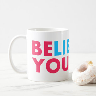 Taza De Café Cree en ti mismo