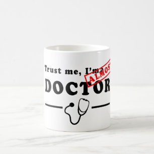 Taza De Café Créeme, soy casi un Médico Mug