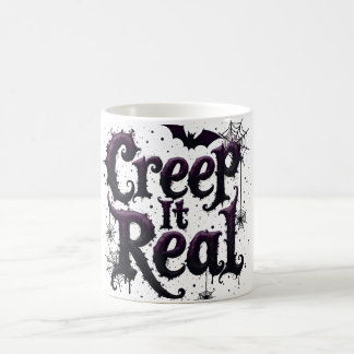 Taza De Café Creep It Real - Edgy Halloween Vibes