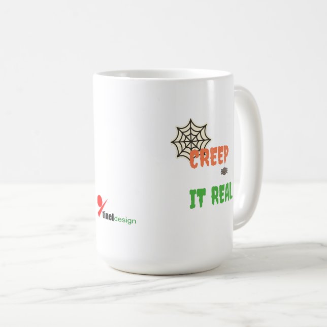 Taza De Café Creep It Real - Halloween divertida (Anverso derecho)