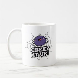 Taza De Café Creep It Up Funny Spider Pun