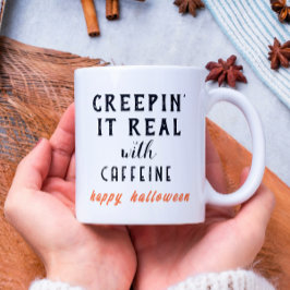 Taza De Café Creepin 'It Real White Halloween Coffee Mug
