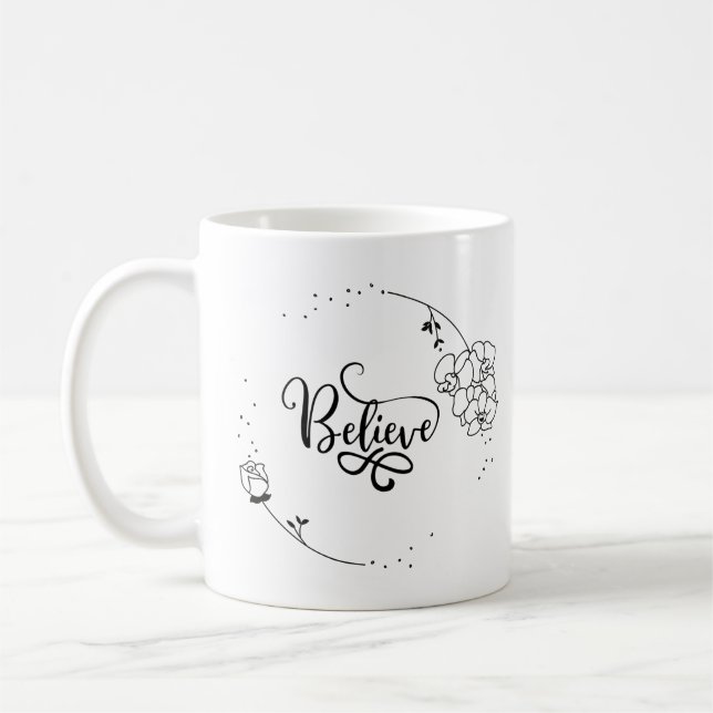 Taza De Café Creer - Cita motivadora Inspiradora, floral,  (Izquierda)