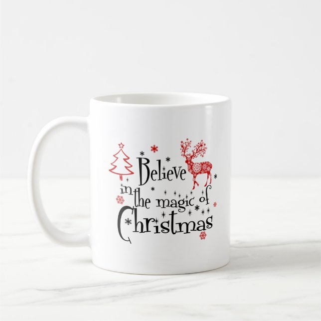 Taza De Café Creer en la magia de los Navidades (Izquierda)