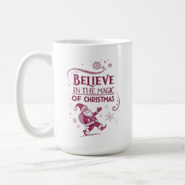 Taza De Café Creer en la magia de los Navidades