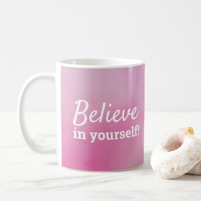Taza De Café Creer En Tu Propia Cita Motivacional Púrpura Rosa (Con donut)