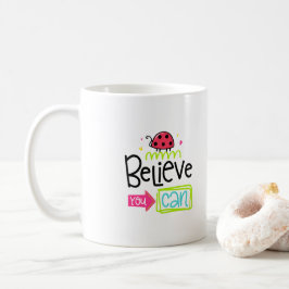 Taza De Café Creer que puedes Personalizado Diseñador de café M