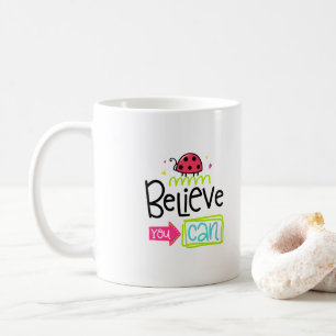 Taza De Café Creer que puedes Personalizado Diseñador de café M