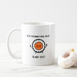 Taza De Café Creía Que Podía Sushi Bromear Palabras Graciosas