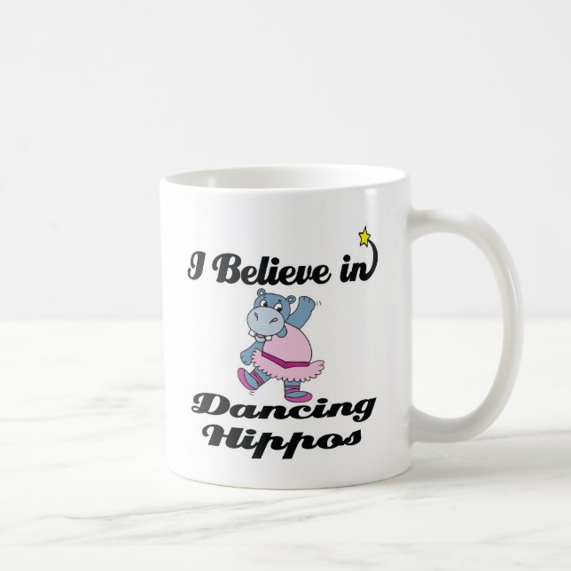 Taza De Café creo en bailar hipopótamos (Derecha)