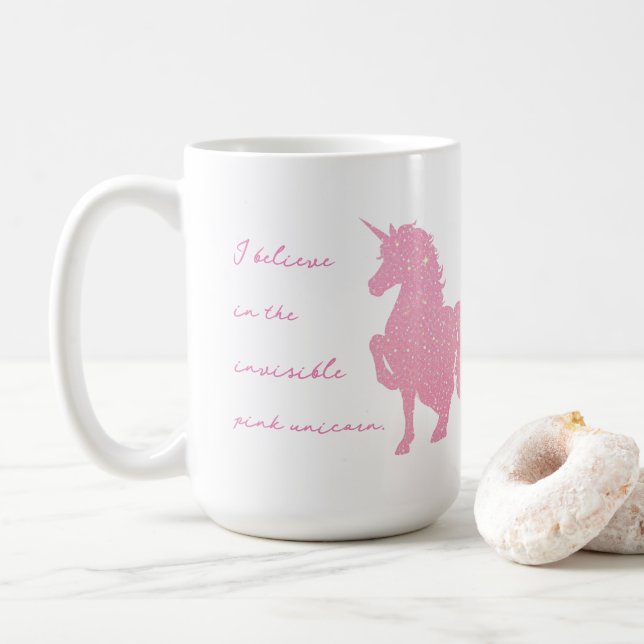 Taza De Café Creo en el unicornio rosa invisible. (Con donut)