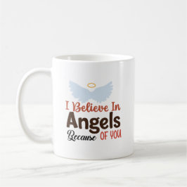 Taza De Café Creo en los ángeles por ti
