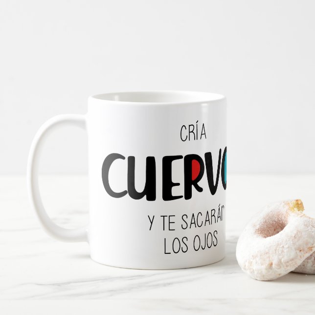 Taza De Café Cria cuervos (Con donut)