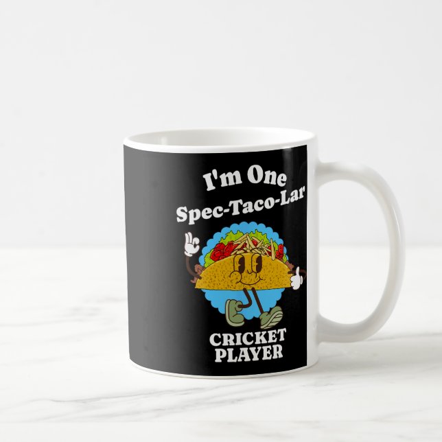 Taza De Café Cricket Player Funny Taco Appreciation Quote Sport (Derecha)