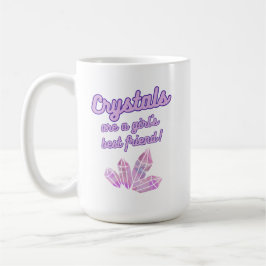 Taza De Café Cristales son el mejor amigo del Chica Mug