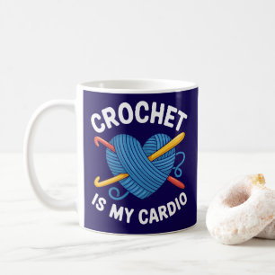 Taza De Café Crochet es mi Cardio Crocheter Yarn Lover