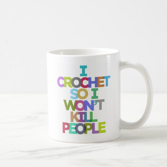 Taza De Café Crochet y no mataré a la gente (Derecha)