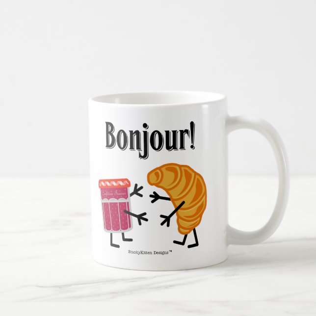 Taza De Café ¡Croissant y atasco - Bonjour! (Derecha)