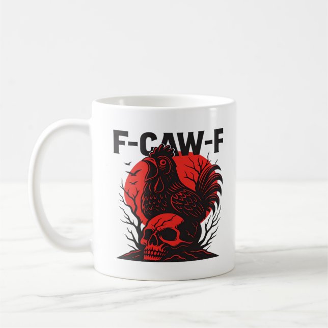 Taza De Café Crow F-Caw-F Funny Gothic Humor (Izquierda)