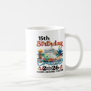 Taza De Café Crucero cumpleaños 15 2026 Crucero vacaciones fami