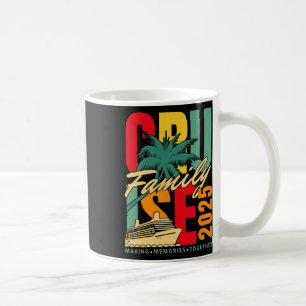 Taza De Café Crucero Familiar 2025 Barco de Crucero Vacaciones