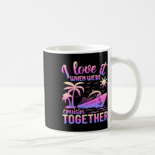 Taza De Café Crucero Familiar 2025 Me Encanta Cuando Estamos Na