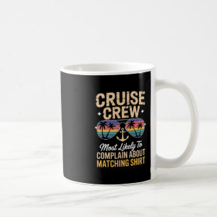 Taza De Café Crucero Familiar 2026 Más Propenso a Quejarse Sobr