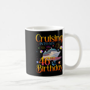 Taza De Café Crucero hacia mi cumpleaños 46 Crucero 46 años