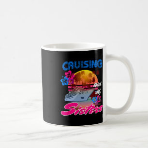 Taza De Café Crucero Lindo Con Mis Hermanas Mujeres Chicas Cruc